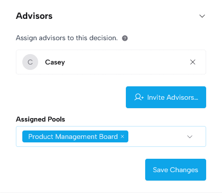 Advisors section showing Casey as a direct advisor, the Product Management Board pool assigned, and an Invite Advisors button