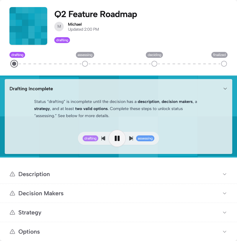 Decision control tower showing the status stepper, drafting checklist, and collapsible sections for description, decision makers, strategy, and options