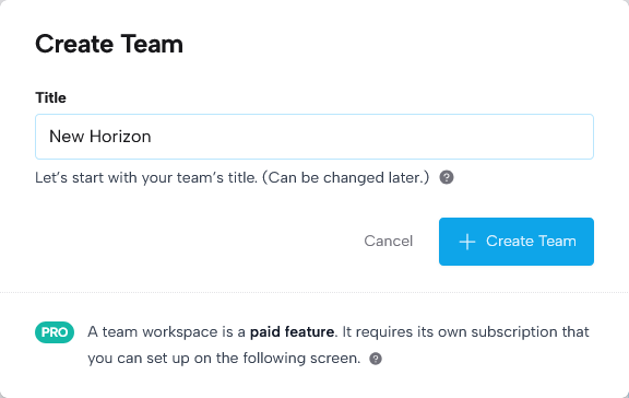 Create Team dialog with a title field and note about paid team workspaces